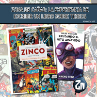 ZNPodcast #258 - Zona de Cañas: La experiencia de escribir un libro sobre tebeos