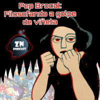 ZNPodcast #104 - Pep Brocal: Filosofando a golpe de viñeta