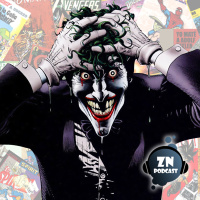 ZNPodcast #51 - Las mil caras del Joker