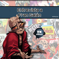 ZNPodcast #174 - Festival de Cómic Europeo de Úbeda. Entrevista a Fran Galán