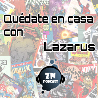 ZNP #Quedateencasa - Lazarus
