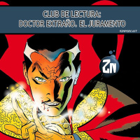 ZNP Club de Lectura - Doctor Extraño: El Juramento, de Brian K. Vaughan y Marcos Martín
