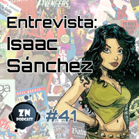 ZNPodcast #41 - Tomando un café con Isaac Sánchez