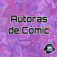 ZNPodcast #70 – Zona de cañas: Autoras de cómic