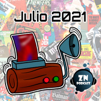 ZNPodcast #134 - Reseñotrón julio 2021
