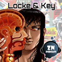 ZNPodcast #69 - Locke and Key: del cómic a Netflix