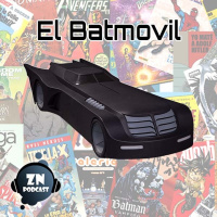 ZNPodcast #95 - El Batmovil