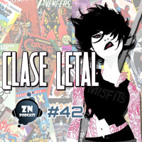 ZNPodcast #42 - Clase Letal