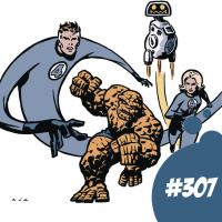 307 - Diez cómics de Los 4 Fantásticos para picar con la película