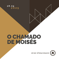 O Chamado De Moisés - Ariel Zimermann