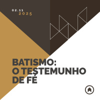 Batismo: O Testemunho De Fé