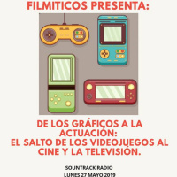 Filmiticos Radio! El salto de los videojuegos al cine y la tv