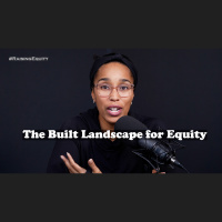 Understanding the Built Landscape for Equity