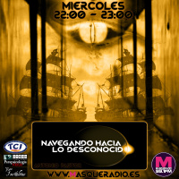 Navegando Hacia Lo Desconocido 10/10/2018) 2x1: Fenómenos Ovnis.