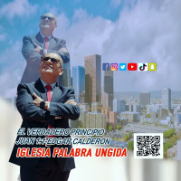 El verdadero Principio Juan 1/1/Edgar Calderon /Palabra Ungida
