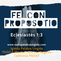 Una fe con propósito/Edgar Calderon/Palabra Ungida