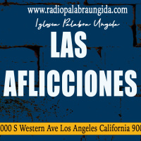 las aflicciones /Edgar Calderon/Palabra Ungida