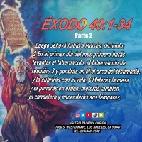 Éxodo 40/1-33 parte 2/Edgar Calderon/Palabra Ungida