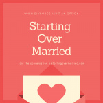 Starting Over Married