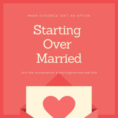 Starting Over Married