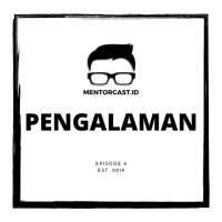 6. Pengalaman Adalah Guru!