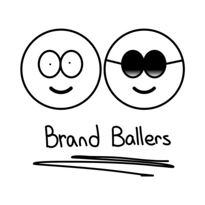 Brand Ballers - Build A Brand That People Understand