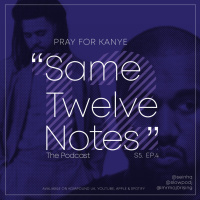S5 Ep 4: Pray For Kanye