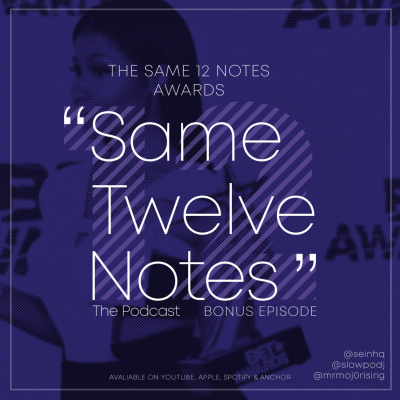 Same 12 Notes