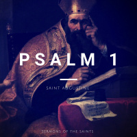 Psalm 1 (Saint Augustine)