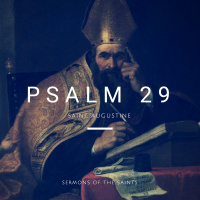 Psalm 29 (Saint Augustine)