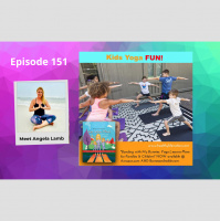 Bonding with My Bunnies: Yoga Lesson Plans for Families  Children - Angela Lamb - Episode 151