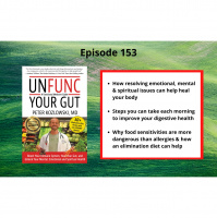 Unfunc Your Gut with Functional Medicine Doctor Robert Kozlowski - Episode 153