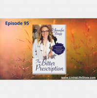 Episode 95 - Dr. Jennifer Stagg, ND discusses The Bitter Prescription: Engineering Your Diet, Digestion  Hormones After 35