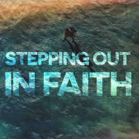 Stepping in Faith