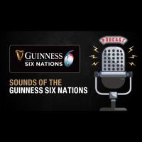 3: Sounds of The Guinness Six Nations - Round Three