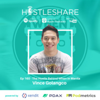 Vince Golangco - The Hustle Behind When In Manila