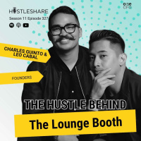 Charles Guinto and Leo Cabal - The Hustle Behind The Lounge Booth