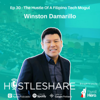 Winston Damarillo - The Hustle Of A Filipino Tech Mogul