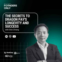 The secrets to Dragon Pays longevity and success w/ Dick Chiang