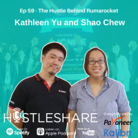 Kathleen Yu and Shao Chew - The Hustle Behind Rumarocket