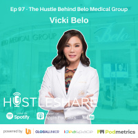 Vicki Belo - The Hustle Behind Belo Medical Group