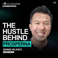 Dennis Velasco- The Hustle Behind Prosperna