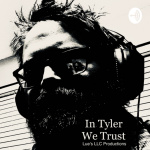 In Tyler We Trust