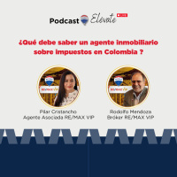 ¿Qué debe saber un agente inmobiliario sobre impuestos en Colombia ?
