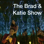 Brad  Katie Show