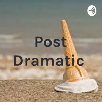 Trailer - Welcome to Post Dramatic