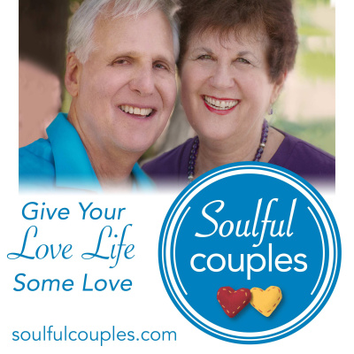Soulful Couples: Give Your Love Life Some Love With Dr. Jim And Ruth Sharon