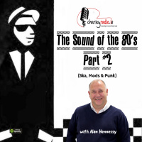 The Sound of the 80s (Ska, Mods and Punk)