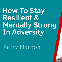 How To Come Out On Top During Hard Times - Live Interview With Perry Mardon