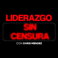 Liderazgo sin Censura - Temp. 4 Ep. 004 - Eres Lider, eres responsable